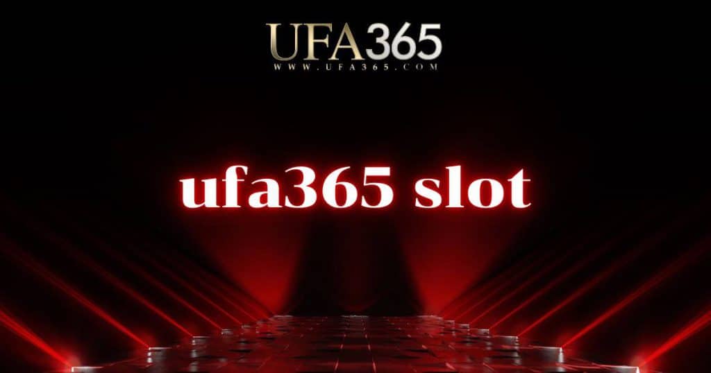 ufa365 slot